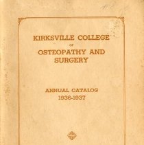 Kirksville College of Osteopathy and Surgery Annual Catalogue