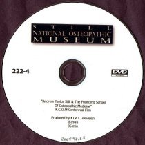 Andrew Taylor Still and The Founding School of Osteopathic Medicine