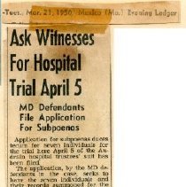 Ask Witnesses For Hospital Trial April 5