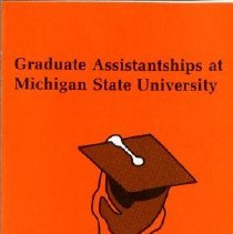 Graduate Assistantships at Michigan State University Brochure