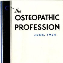 The Osteopathic Profession Vol. 1 No. 9