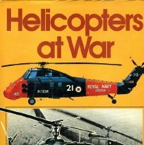 Helicopters at war
