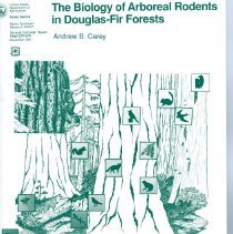 The Biology of Arboreal Rodents in Douglas-fir forests