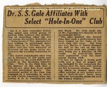 Dr. S. S. Gale Affiliates With Select "Hole-In-One" Club