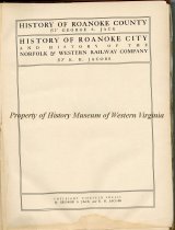 History of Roanoke County, Roanoke City, and the Norfolk & Western Railway 