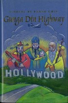 Gunga din highway : a novel