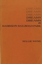 Dreams in Harrison Railroad Park : poems