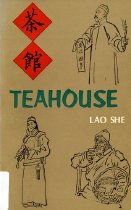 Teahouse : a play in three acts