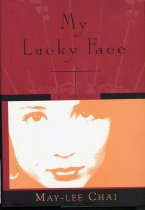 My Lucky Face : a Novel. Cover