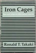 Iron Cages: Race and Culture in 19th-Century America, front cover