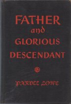 Father and Glorious Descendant