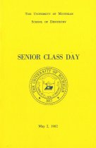 University of Michigan School of Dentistry Senior Class Day program 1982