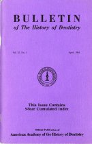 Bulletin of the History of Dentistry April 1984