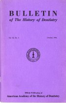Bulletin of the History of Dentistry, Vol. 32, No. 2 Oct 1984