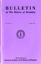 Bulletin of the History of Dentistry, Vol. 32, No. October 1986
