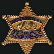 Los Angeles County Aero Squadron deputy sheriff badge #3