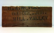 Portion of construction lumber from the "Bridge House," at 186 Corte Madera