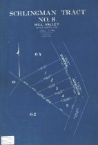 Schlingman Tract No. 8 Mill Valley, Marin County Calif., 1907