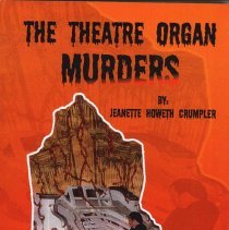 The Theatre Organ Murders