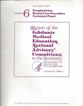 Report of the Graduate Medical Education Naitonal Avisory Committee to the Secretary (GMENAC) [Advance Copy]