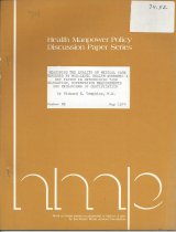 Measuring the Quality of Medical Care Rendered by Mid-Level Health Workers: A Key Factor in Determining Task Delegation, Supervision Requirements and Mechanisms of Certification