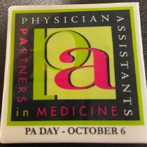PA Day Physician Assistant PArtners in Medicine Neon Button