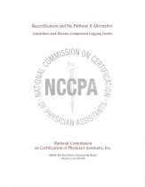 Recertification and the Pathway II Alternative: Guidelines and Elective Component Logging Forms