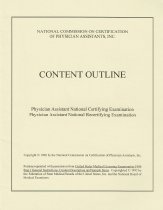 Content Outline: Physician Assistant National Certifying Examination, Physician Assistant National Recertifying Examination