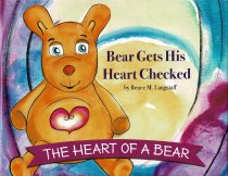 Bear Gets His Heart Checked: The Heart of a Bear