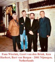 Kenneth Harbert, Fons Wierink, Geert van den Brink, and Bart van Bergen in the Netherlands, 2001