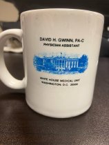 David Gwinn White House Medical Unit Coffee Cup