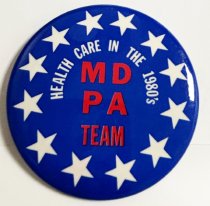 Health Care in the 1980s MD PA Team Button
