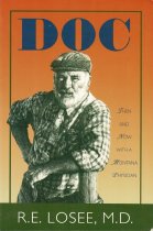 Doc: Then and Now with a Montana Physician