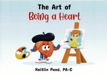 The Art of Being a Heart