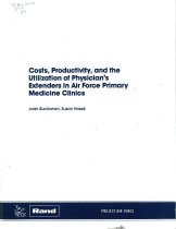 Costs, Productivity, and the Utilization of Physician's Extenders in Air Force Primary Medicine Clinics