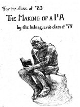 For the class of '80: The Making of a PA by the beleaguered class of '79