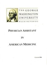 Physician Assistant in American Medicine: Class of 2006