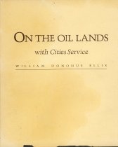 On the Oil Lands with Cities Service