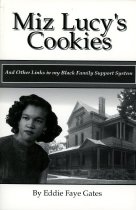 Miz Lucy's Cookies and Other Links in My Black Family Support System
