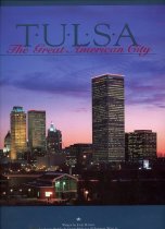 Tulsa:  The Great American City