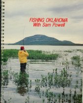 Fishing Oklahoma with Sam Powell