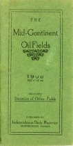 The Mid-Continent Oil Fields: 1908 Review Including Statistics of Other Fields