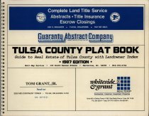 Tulsa County Plat Book: Guide to Real Estate of Tulsa County