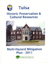 Tulsa Historic Preservation & Cultural Resources: Multi-Hazard Mitigation Plan - 2011