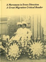 A Movement in Every Direction:  A Great Migration Critical Reader