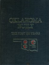 Oklahoma Built:  The First 100 Years