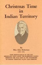 Christmas Time in Indian Territory