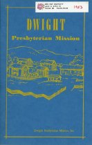 Dwight Presbyterian Mission