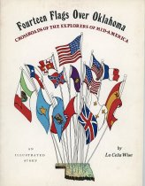 Fourteen Flags Over Oklahoma:  Crossroads of the Explorers of Mid-America
