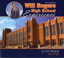 Will Rogers High School Experience 75th Anniversary